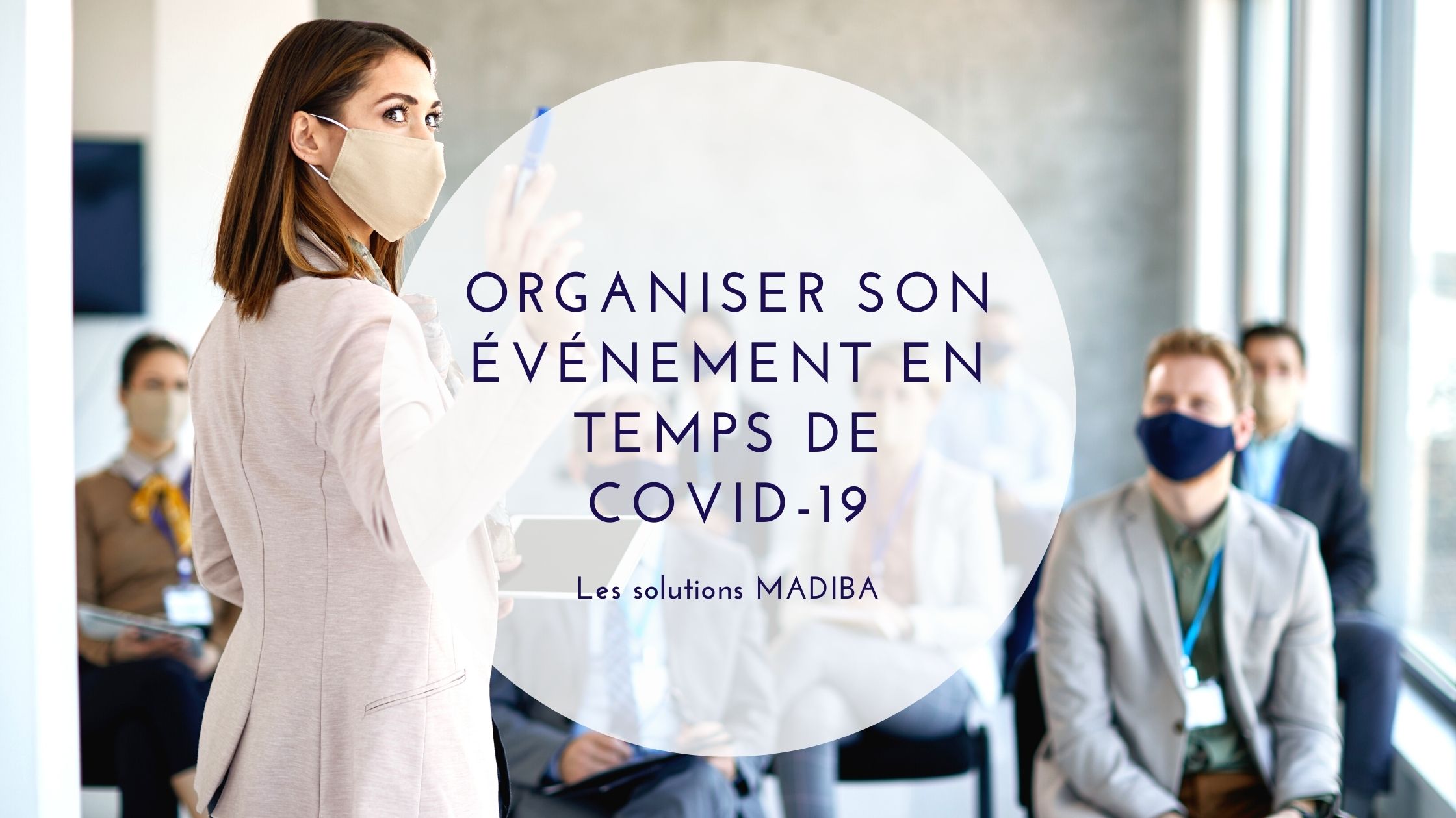 ../uploads/organiser-son-evenement-en-temps-de-covid-19.jpg